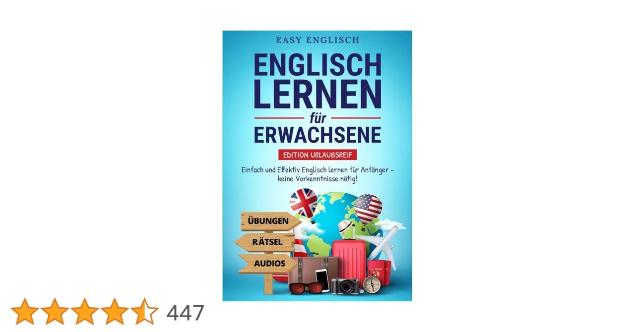 Erfolgreich Englisch lernen: Praktische Tipps für schnelle Fortschritte